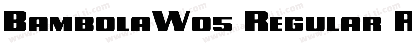 BambolaW05 Regular Regular字体转换